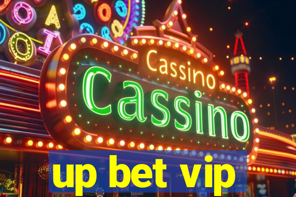 up bet vip